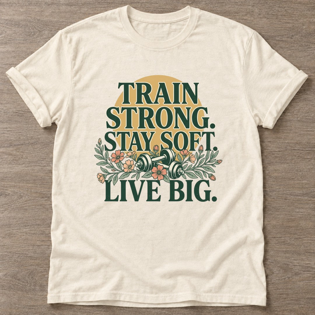 Natural Strong And Soft T-shirt — rest and recovery design, for women who train