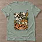 Sage Broomstick Groceries T-shirt — funny gym slogan, for women who train and laugh about it
