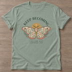 Sage Unfinished Yet T-shirt — growth mindset design, for women building a habit