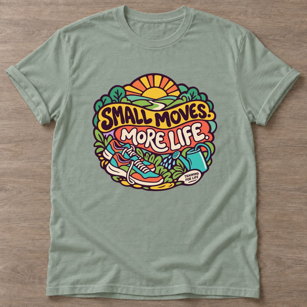 Sage Small Moves T-shirt — growth mindset design, for women building a habit
