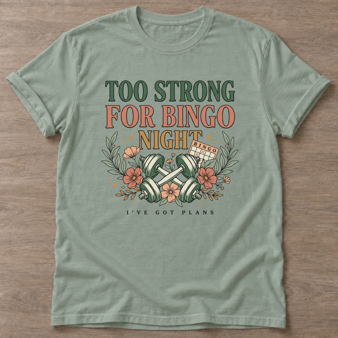 Sage Bingo Gym Life T-shirt — funny gym slogan, for women who train and laugh about it
