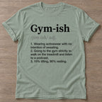 Sage Gym Casual T-shirt — funny gym slogan, for women who train and laugh about it
