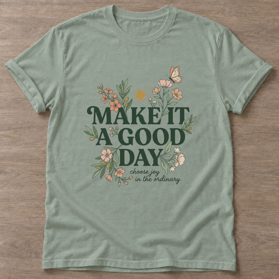 Sage Ordinary Moments T-shirt — motivational slogan design, for women who train