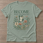 Sage Practice Blooms T-shirt — growth mindset design, for women building a habit