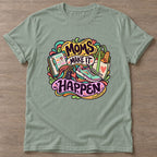 Sage Make It Happen T-shirt — motivational slogan design, for women who train
