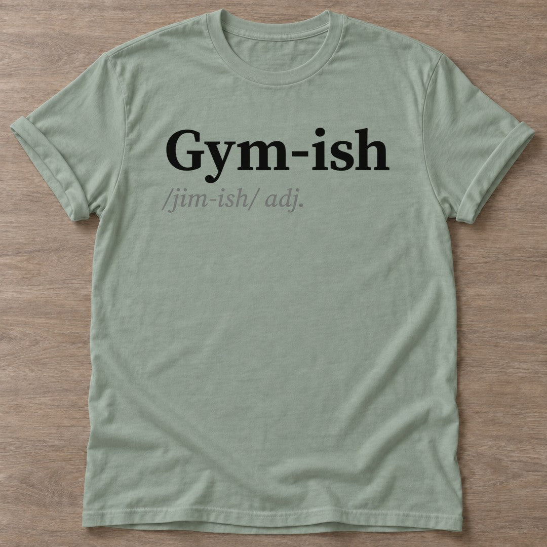 Sage Kinda Athletic T-shirt — funny gym slogan, for women who train and laugh about it