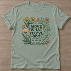 Sage Growth Motion T-shirt — growth mindset design, for women building a habit