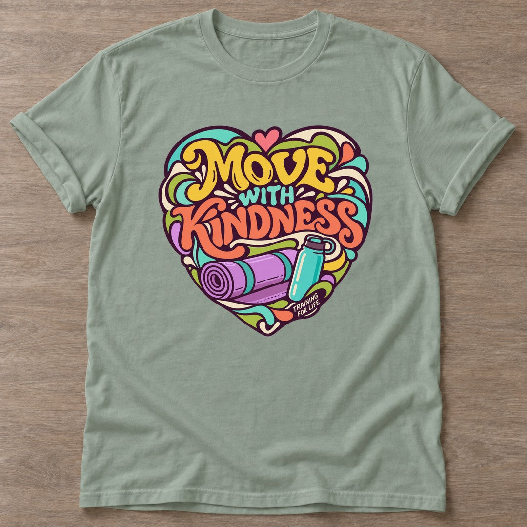 Sage Move With Kindness T-shirt — rest and recovery design, for women who train