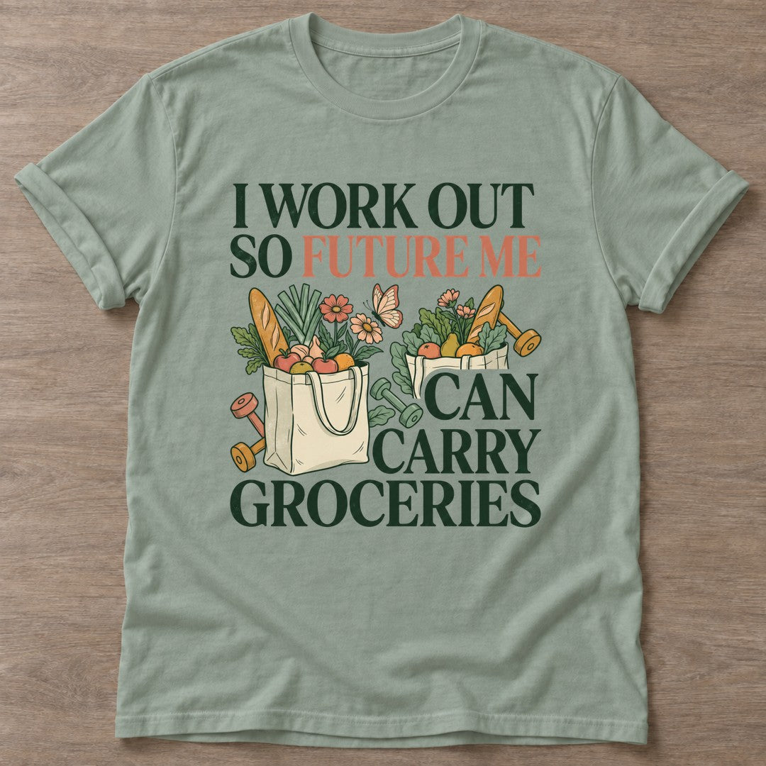 Sage Workout Payoff T-shirt — motivational slogan design, for women who train