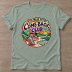 Sage Comeback Club T-shirt — motivational slogan design, for women who train
