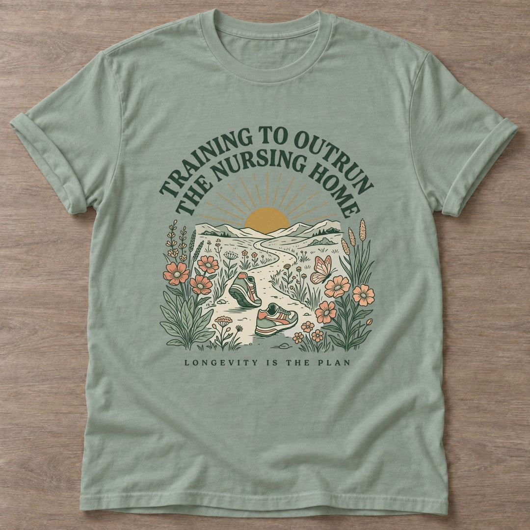 Sage Training To Outrun T-shirt — running design, for women who run
