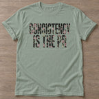 Sage Consistency Wins T-shirt — motivational slogan design, for women who train
