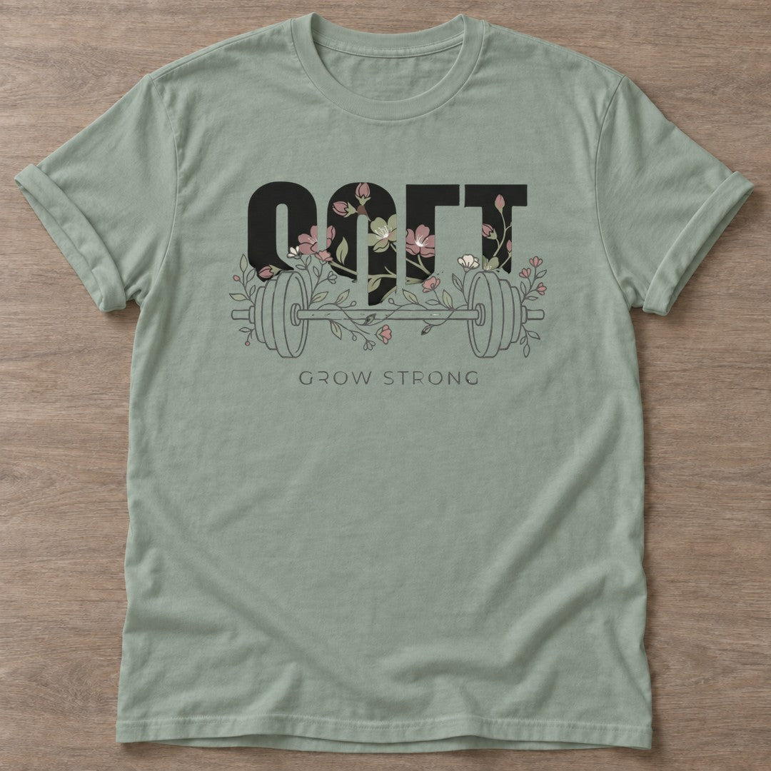 Sage Floral Gains T-shirt — floral strength design, for women who train