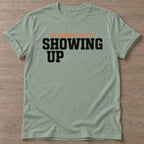 Sage Hardest Part T-shirt — motivational slogan design, for women who train