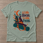 Sage Hocus Focus T-shirt — funny gym slogan, for women who train and laugh about it