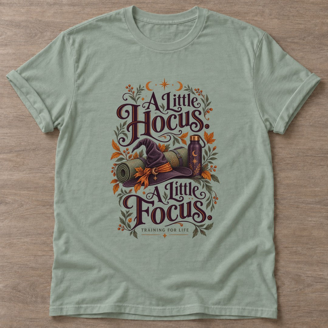 Sage Witchy Focus T-shirt — funny gym slogan, for women who train and laugh about it