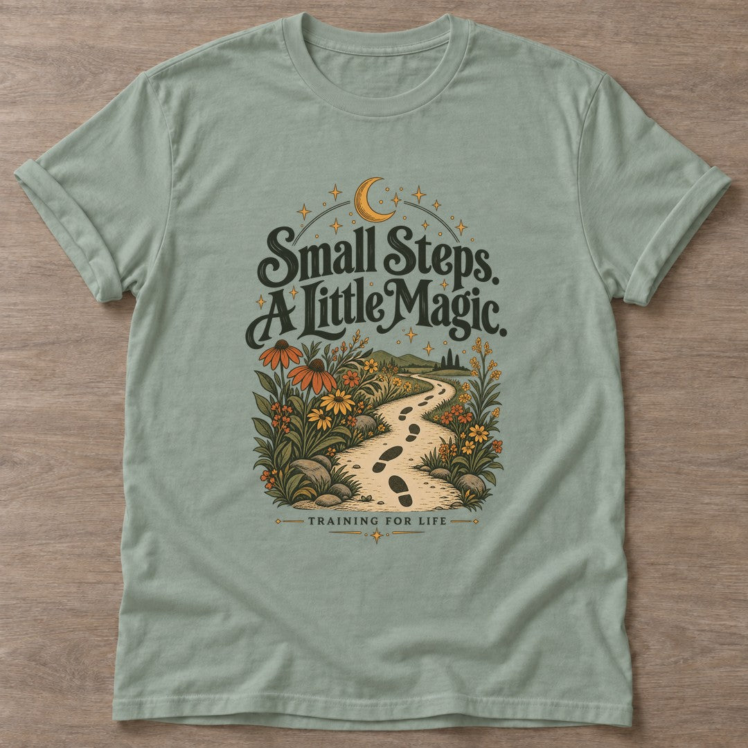 Sage Little Magic T-shirt — motivational slogan design, for women who train