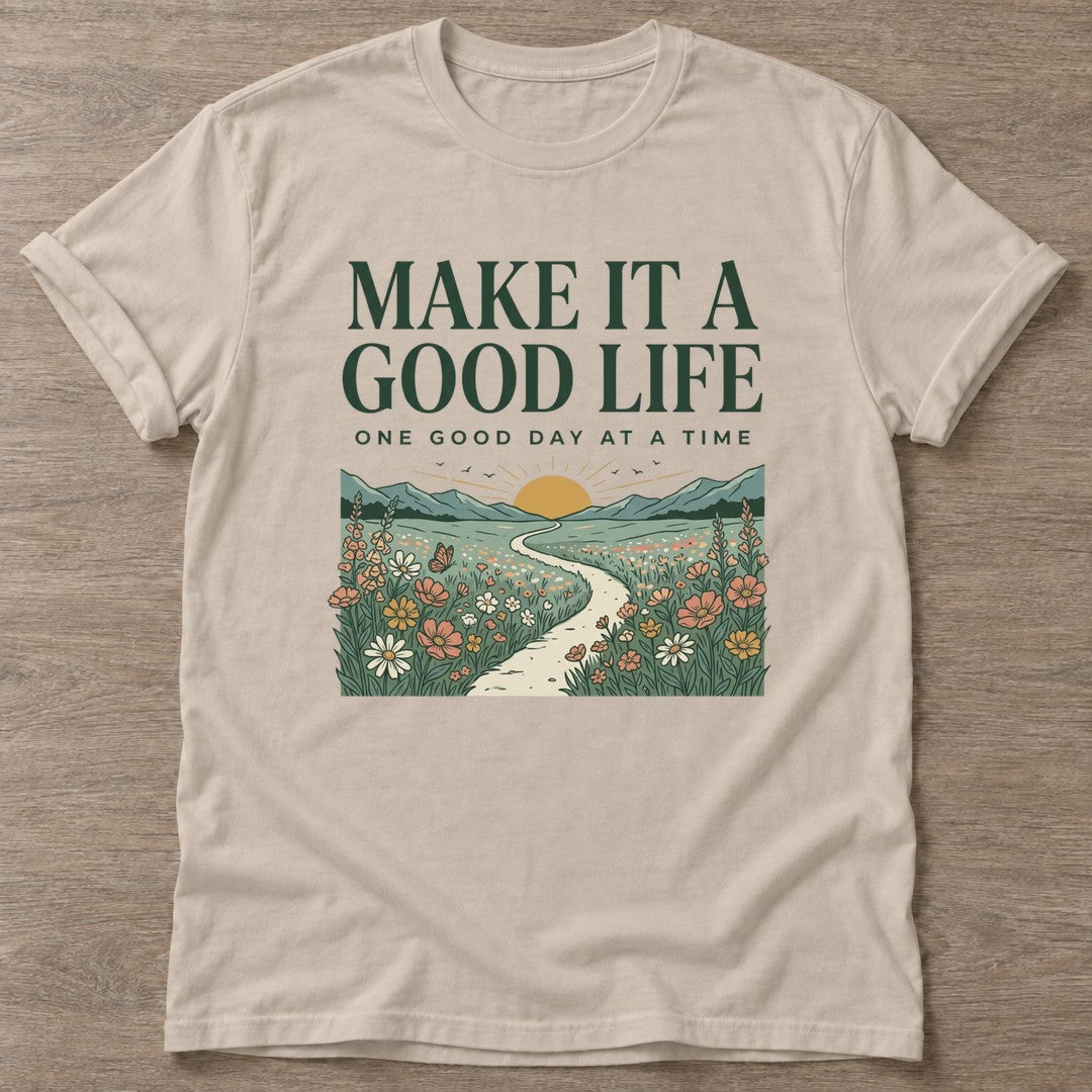 Sand Good Life Journey T-shirt — motivational slogan design, for women who train