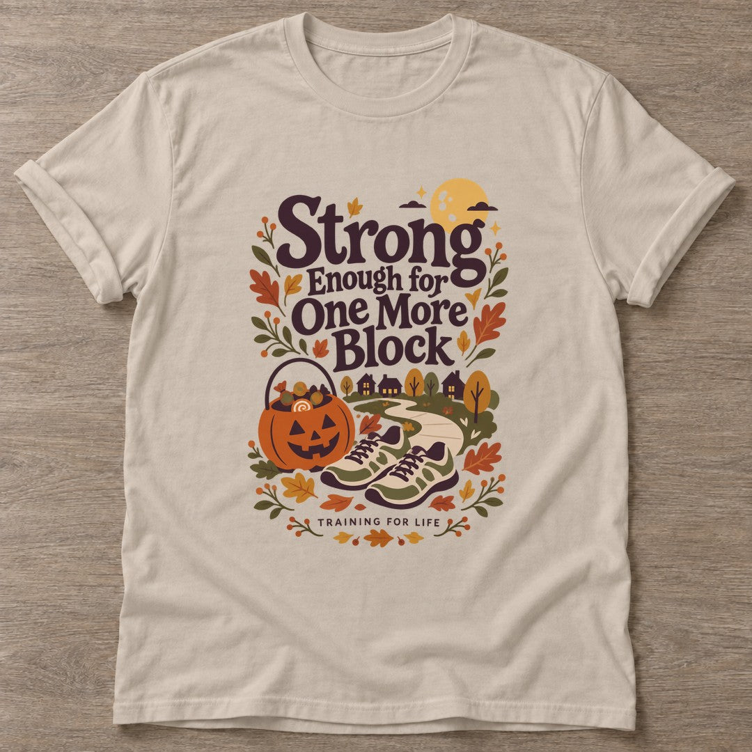 Sand One More Block T-shirt — walking club design, for women who walk