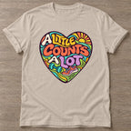Sand Every Count Matters T-shirt — weightlifting design, for women who lift