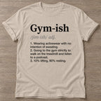 Sand Gym Casual T-shirt — funny gym slogan, for women who train and laugh about it