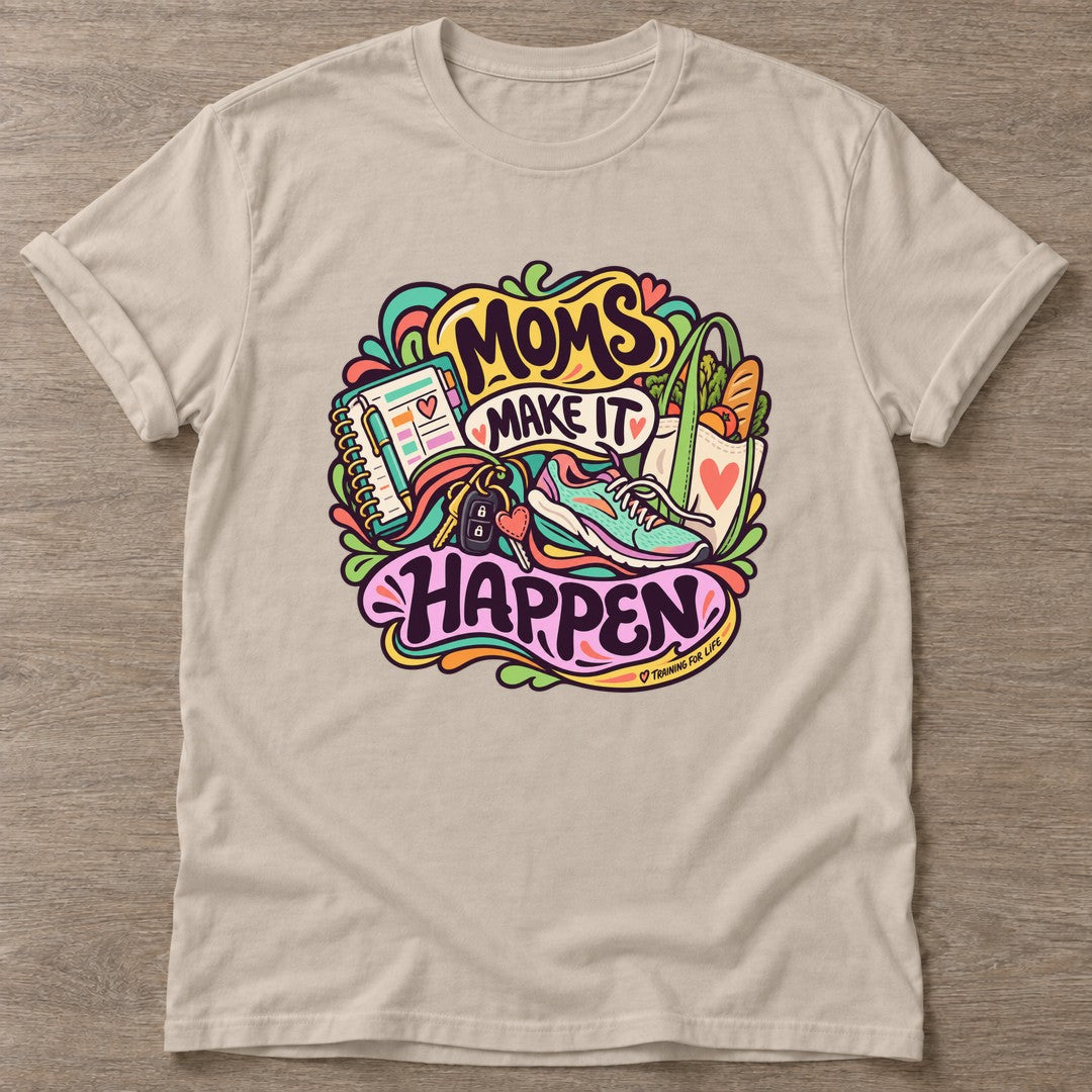 Sand Make It Happen T-shirt — motivational slogan design, for women who train