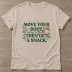 Sand Snack Reward T-shirt — funny gym slogan, for women who train and laugh about it