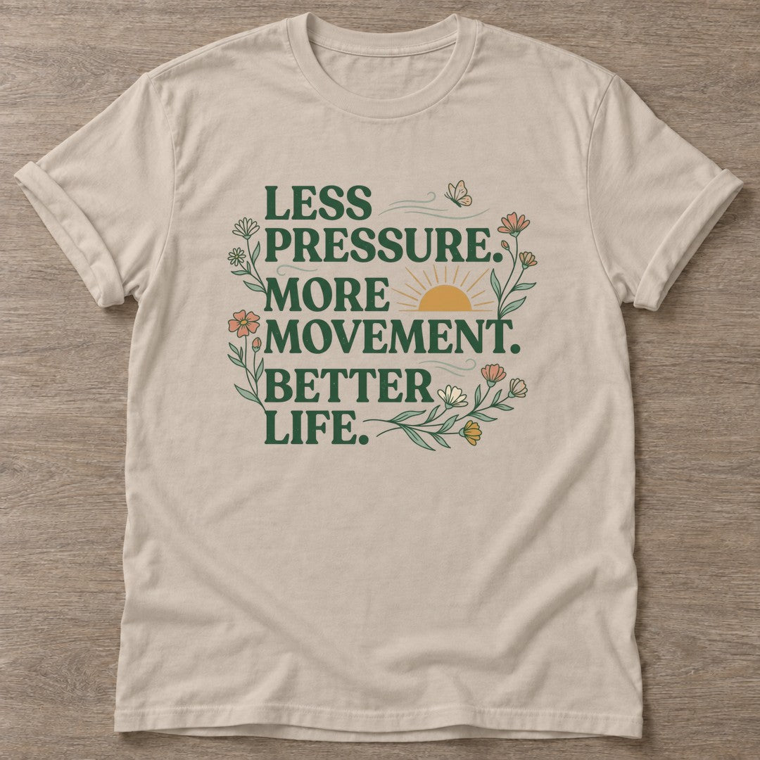 Sand Better Life T-shirt — motivational slogan design, for women who train