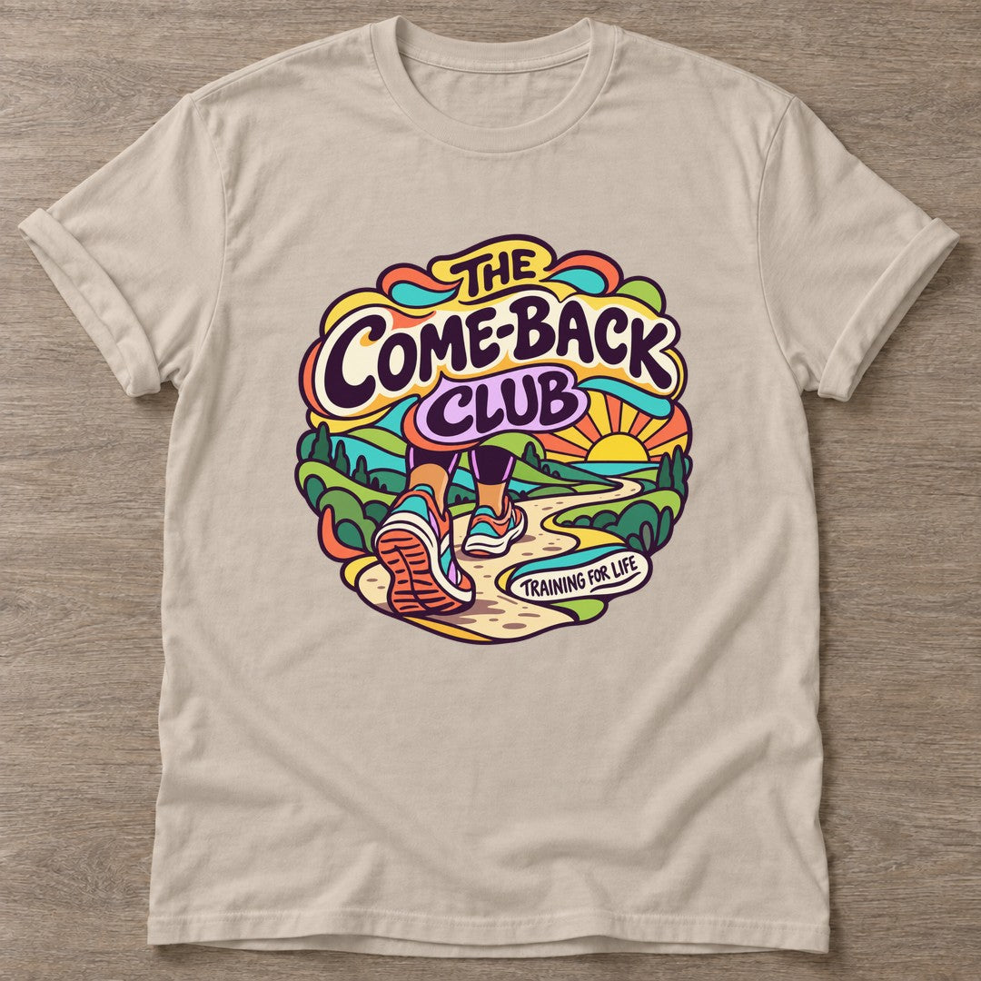 Sand Comeback Club T-shirt — motivational slogan design, for women who train