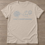 Sand Overthink Lift T-shirt — funny gym slogan, for women who train and laugh about it