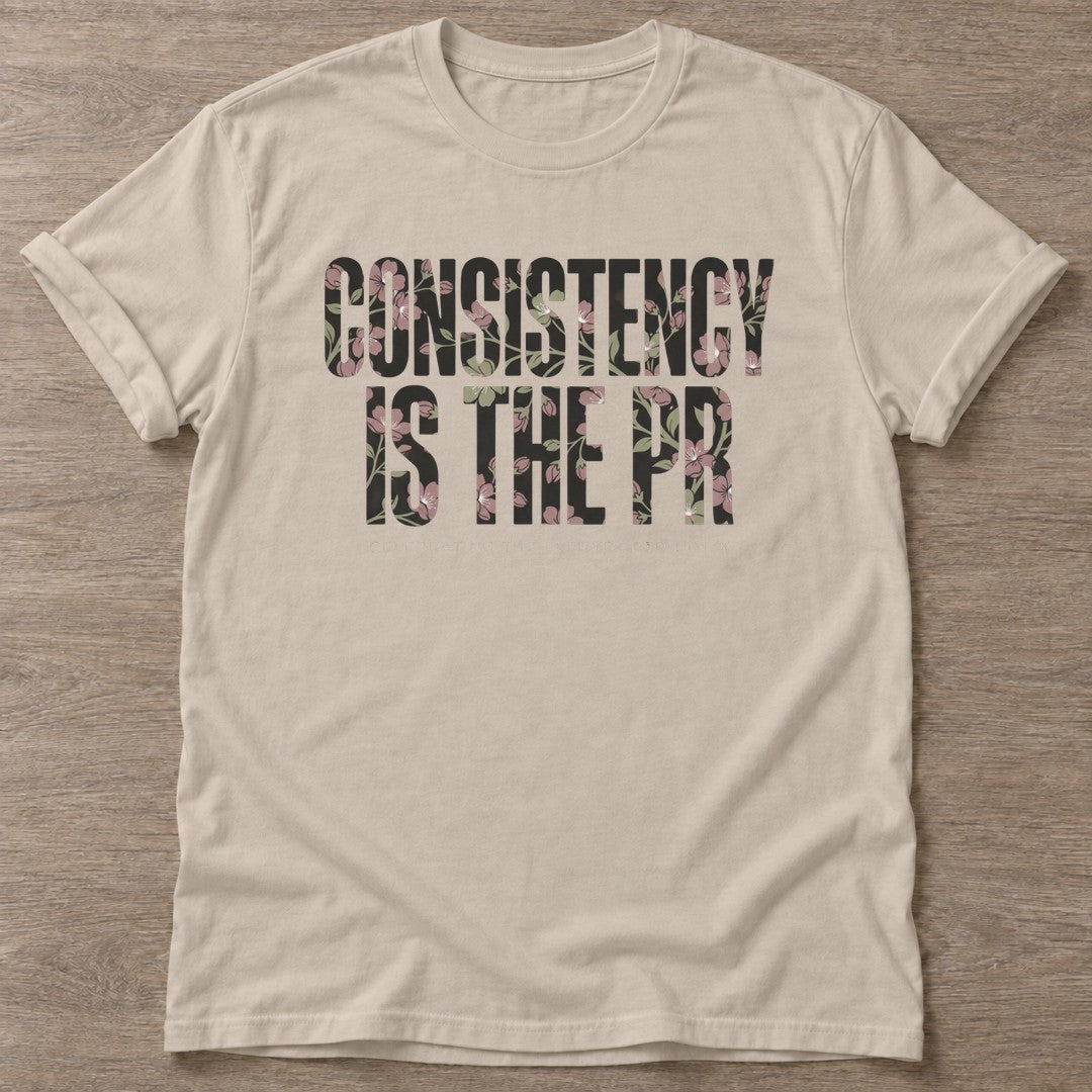 Sand Consistency Wins T-shirt — motivational slogan design, for women who train