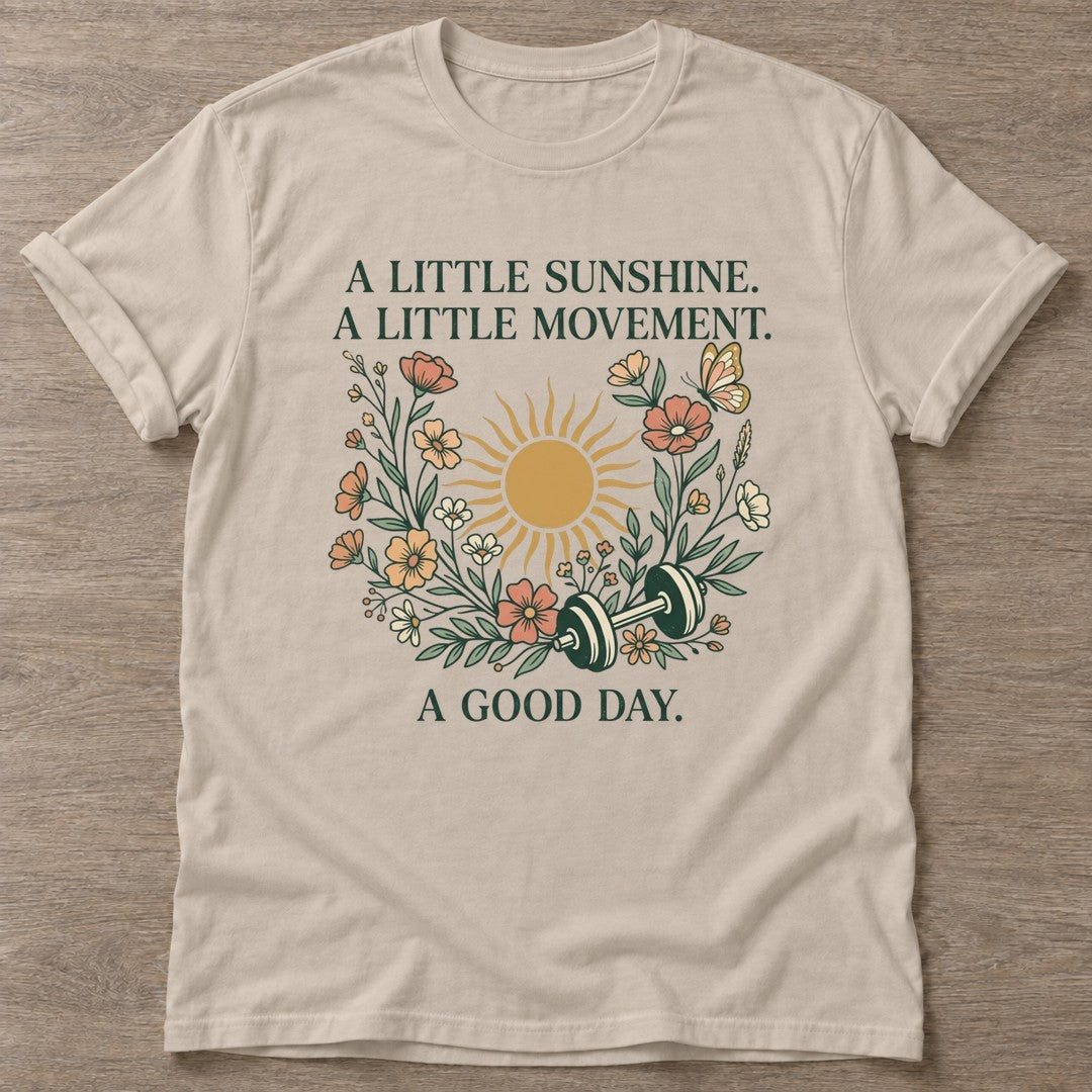 Sand Little Sunshine T-shirt — motivational slogan design, for women who train