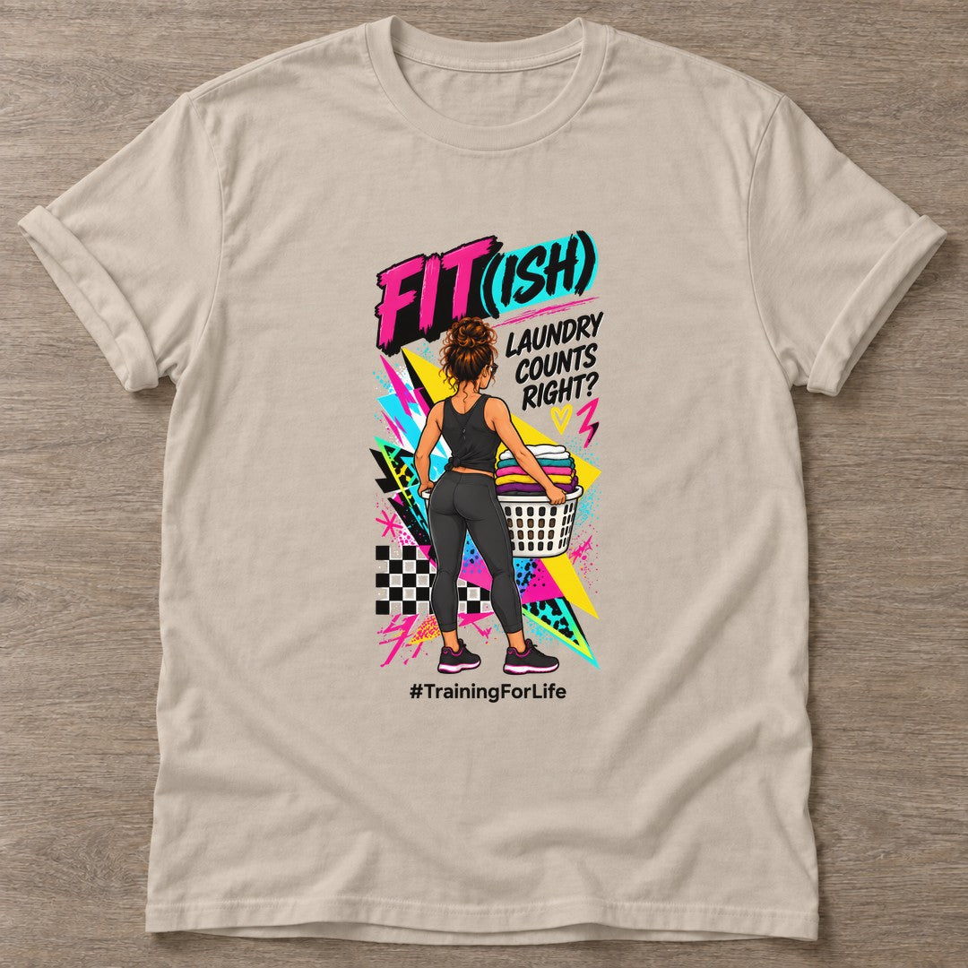 Sand Laundry Counts Too T-shirt — funny gym slogan, for women who train and laugh about it