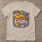 Sand Moms Daily Circuit T-shirt — funny gym slogan, for women who train and laugh about it