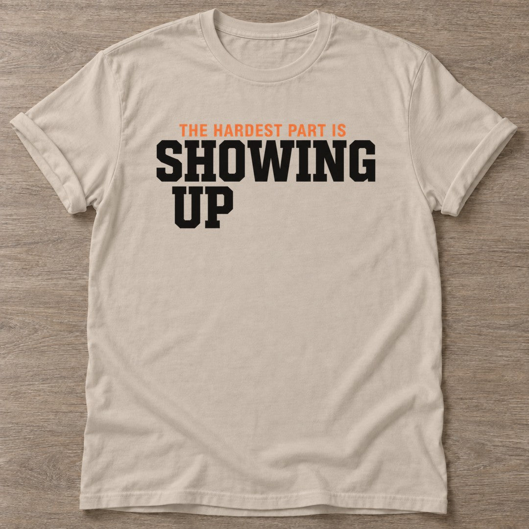 Sand Hardest Part T-shirt — motivational slogan design, for women who train