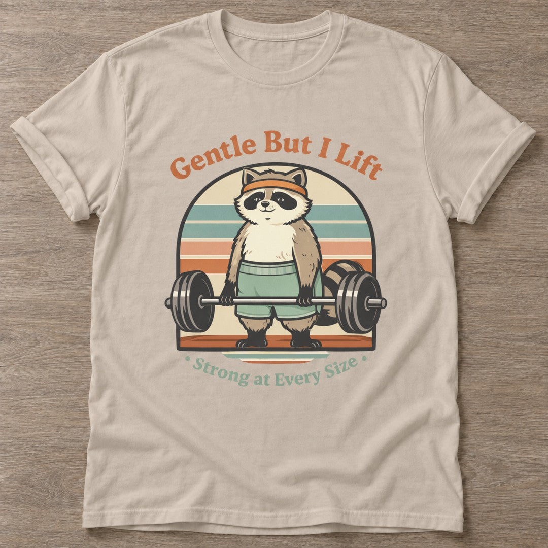 Sand Lifting Raccoon T-shirt — funny gym slogan, for women who train and laugh about it