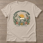Sand Don't Rush The Becoming T-shirt — growth mindset design, for women building a habit