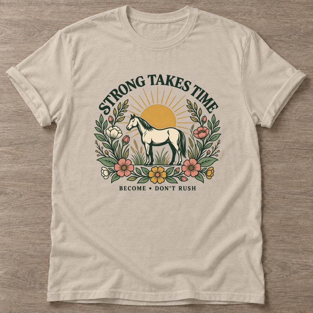 Sand Don't Rush The Becoming T-shirt — growth mindset design, for women building a habit