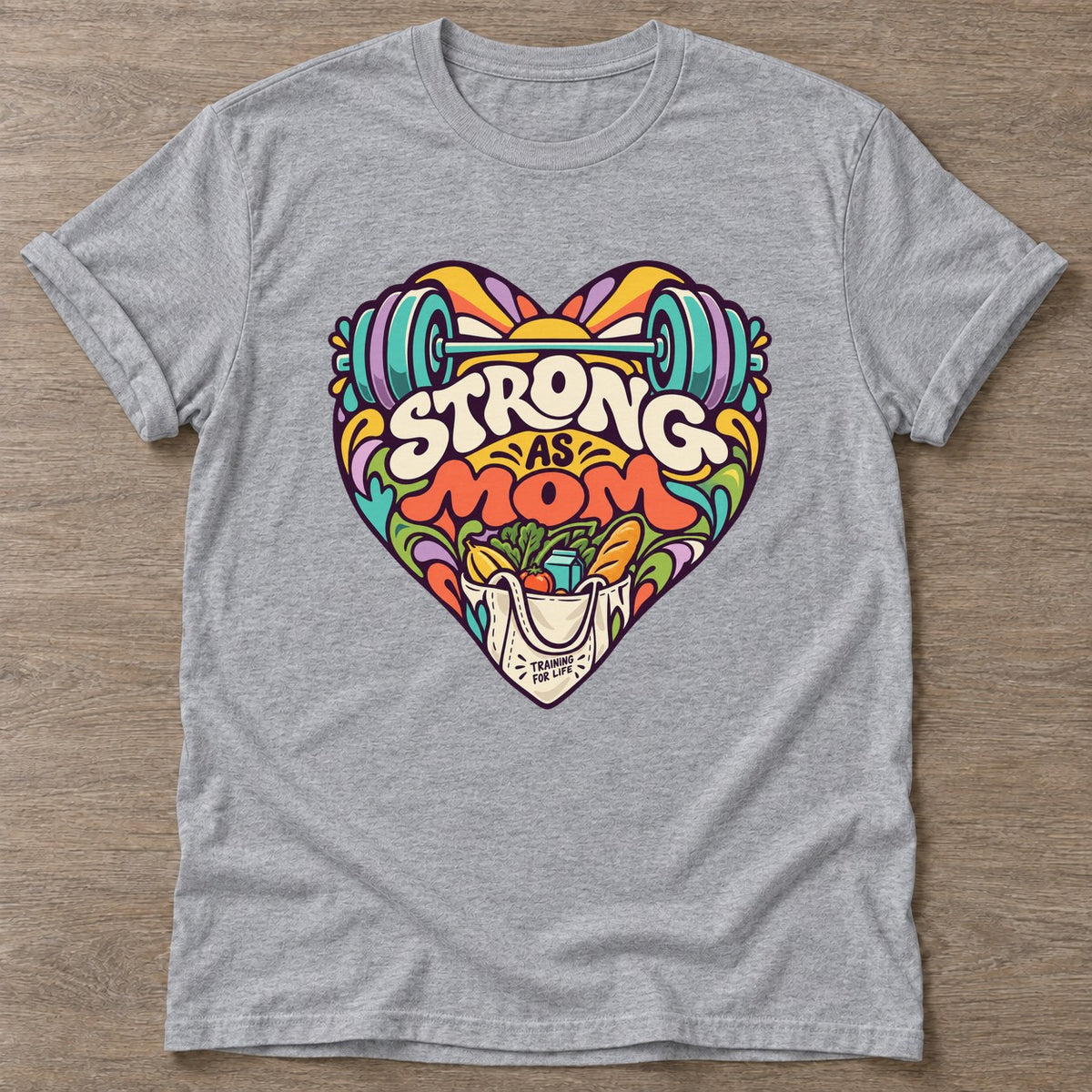 Sport Grey Strong As Mom T-shirt — motivational slogan design, for women who train