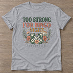 Sport Grey Bingo Gym Life T-shirt — funny gym slogan, for women who train and laugh about it