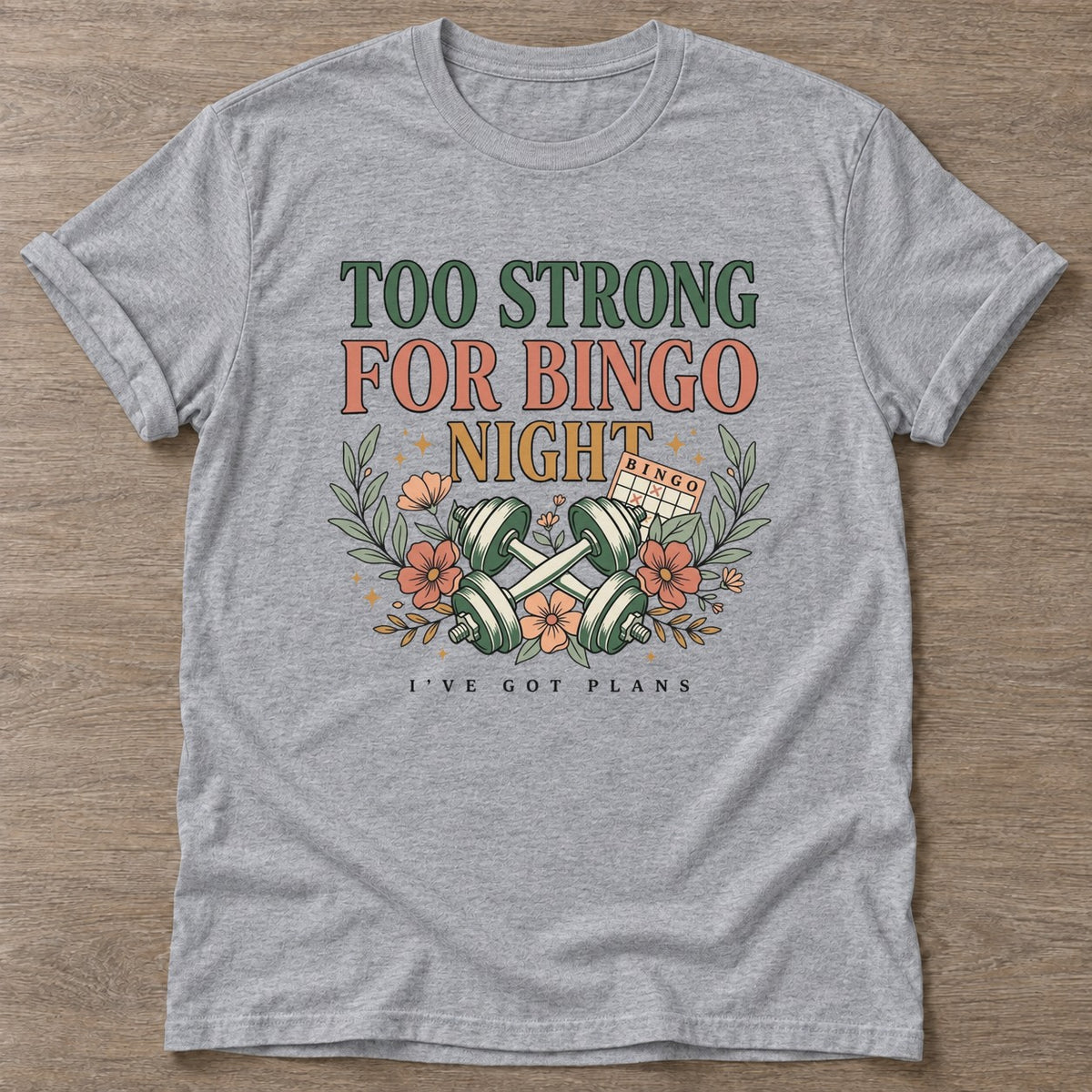 Sport Grey Bingo Gym Life T-shirt — funny gym slogan, for women who train and laugh about it