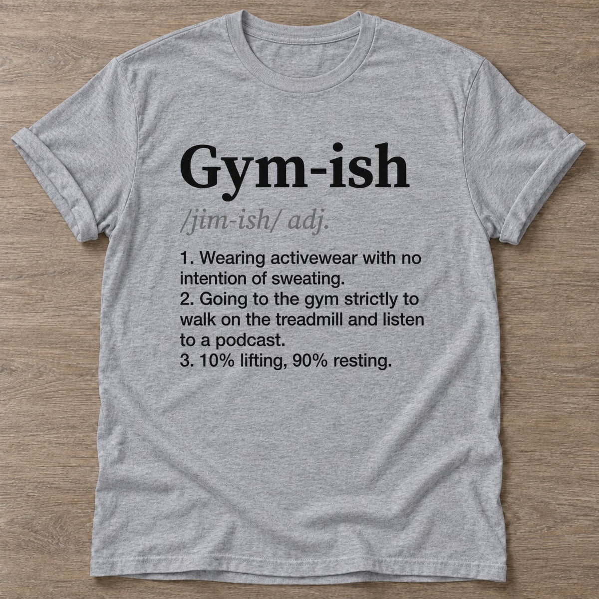 Sport Grey Gym Casual T-shirt — funny gym slogan, for women who train and laugh about it