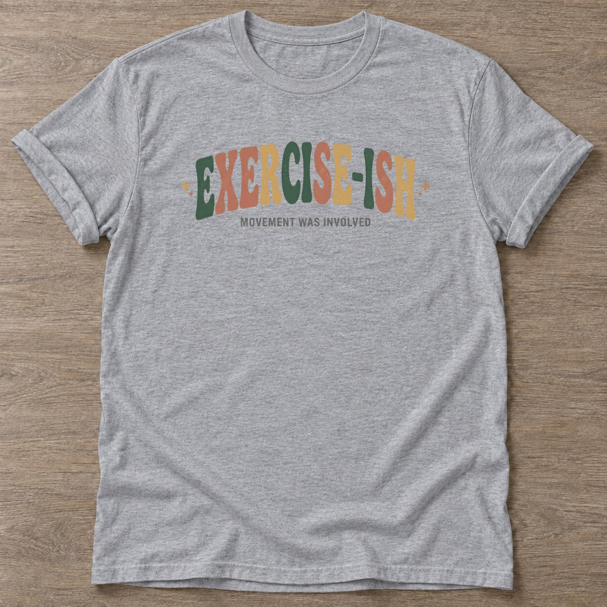 Sport Grey Fitness-Ish T-shirt — funny gym slogan, for women who train and laugh about it