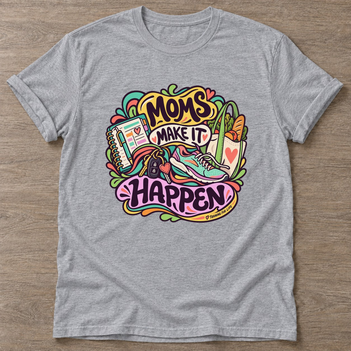 Sport Grey Make It Happen T-shirt — motivational slogan design, for women who train
