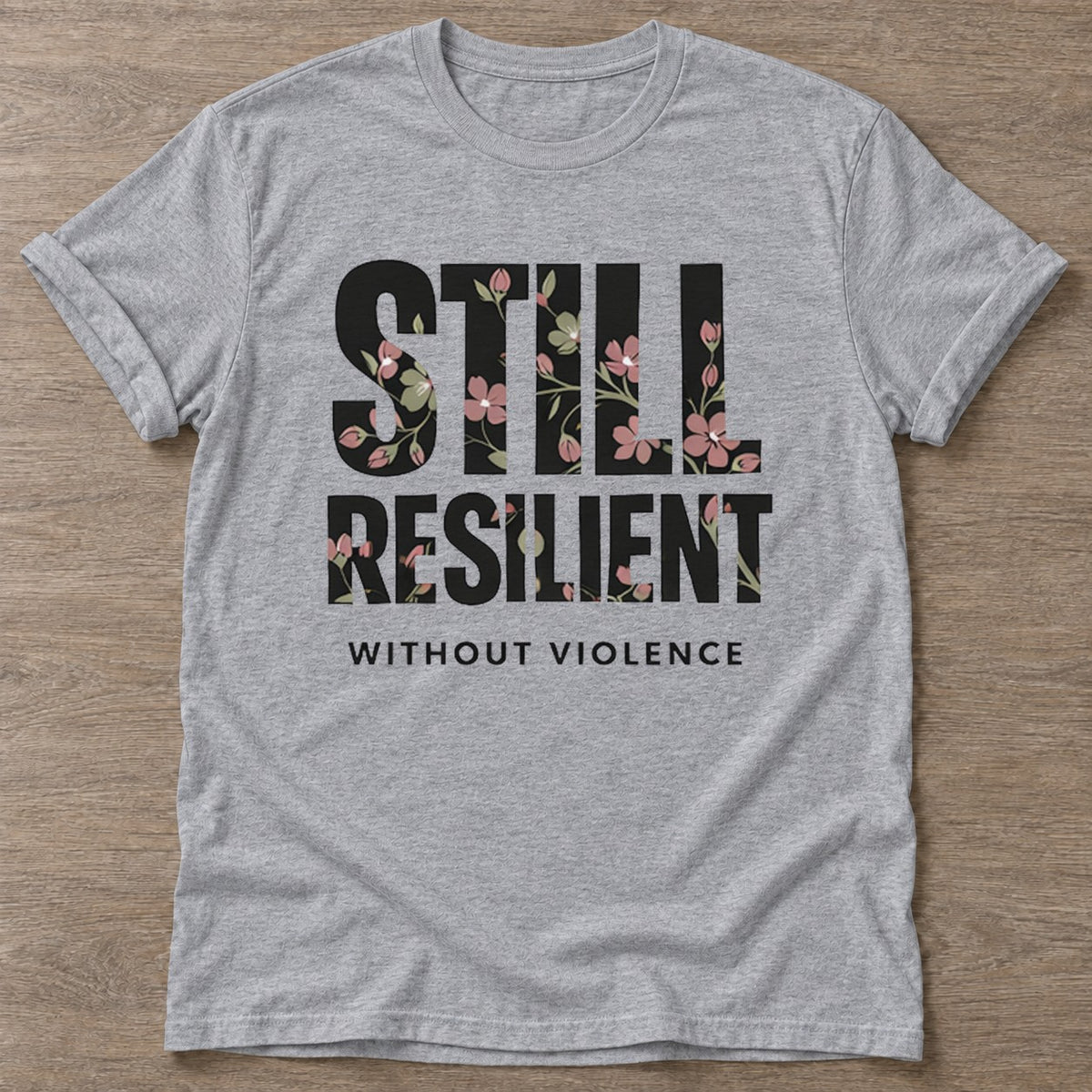 Sport Grey Resilient Without Violence T-shirt — rest and recovery design, for women who train
