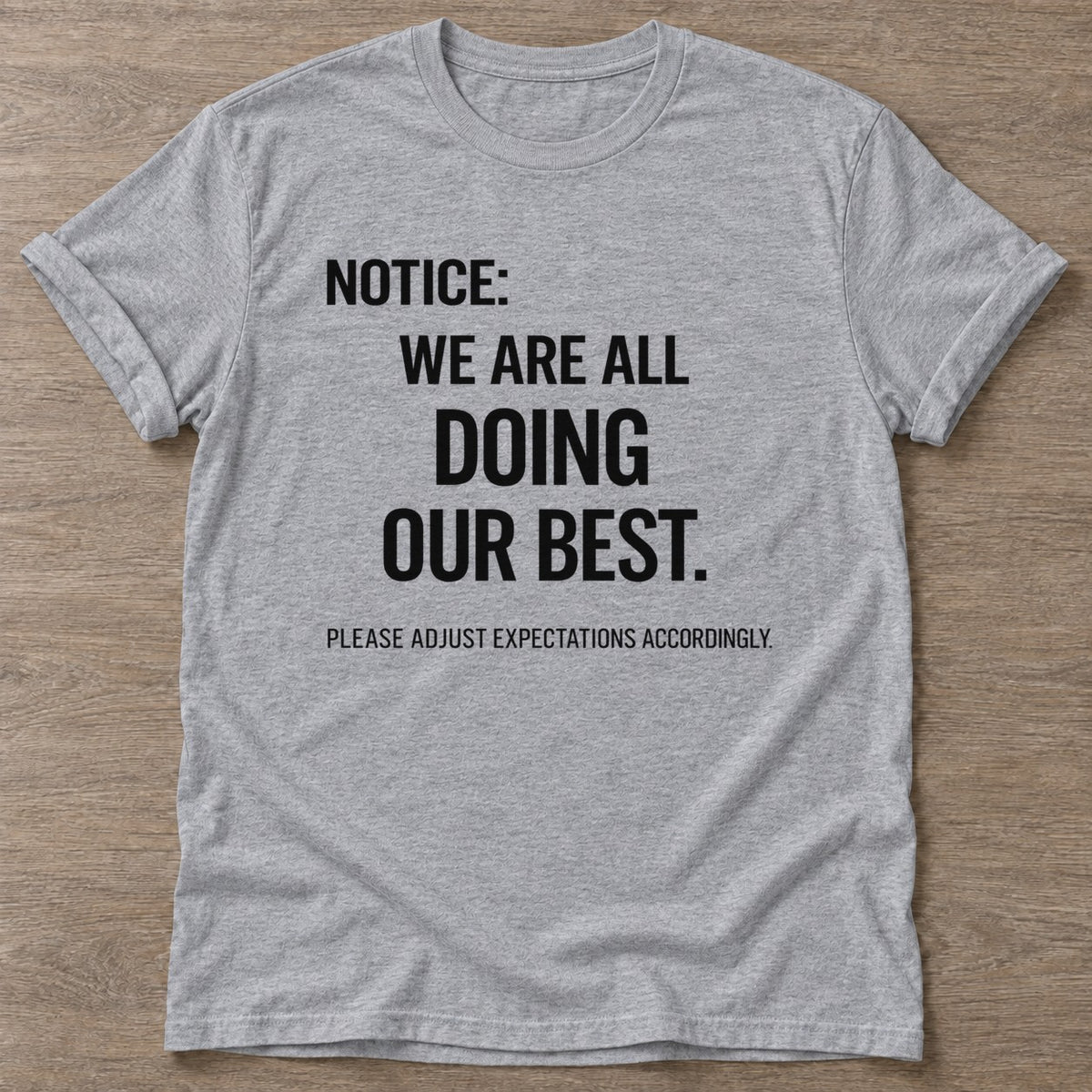 Sport Grey Realistic Standards T-shirt — funny gym slogan, for women who train and laugh about it