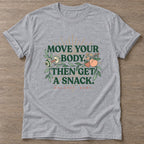 Sport Grey Snack Reward T-shirt — funny gym slogan, for women who train and laugh about it