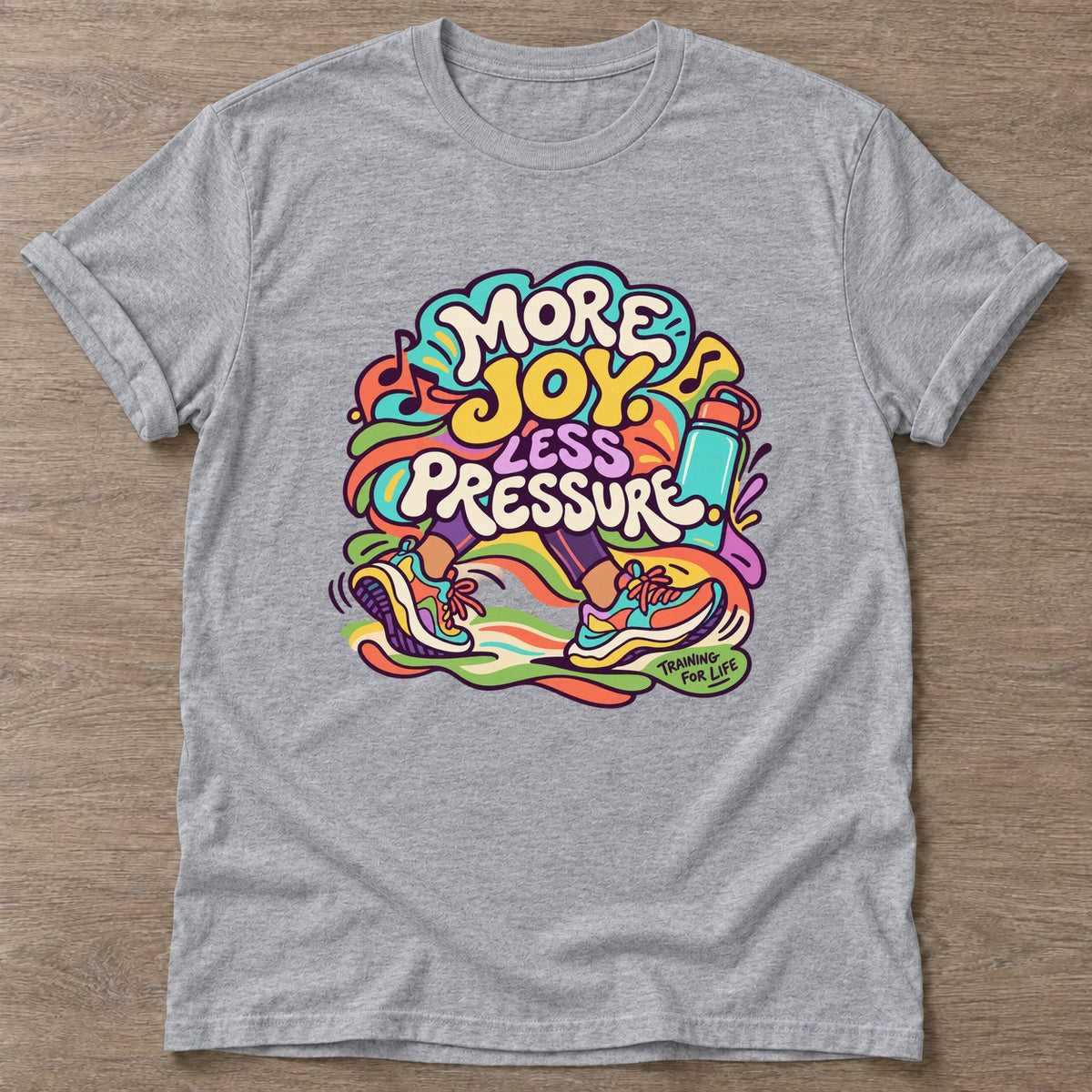 Sport Grey Joy Over Pressure T-shirt — rest and recovery design, for women who train