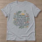 Sport Grey Enough Movement T-shirt — motivational slogan design, for women who train