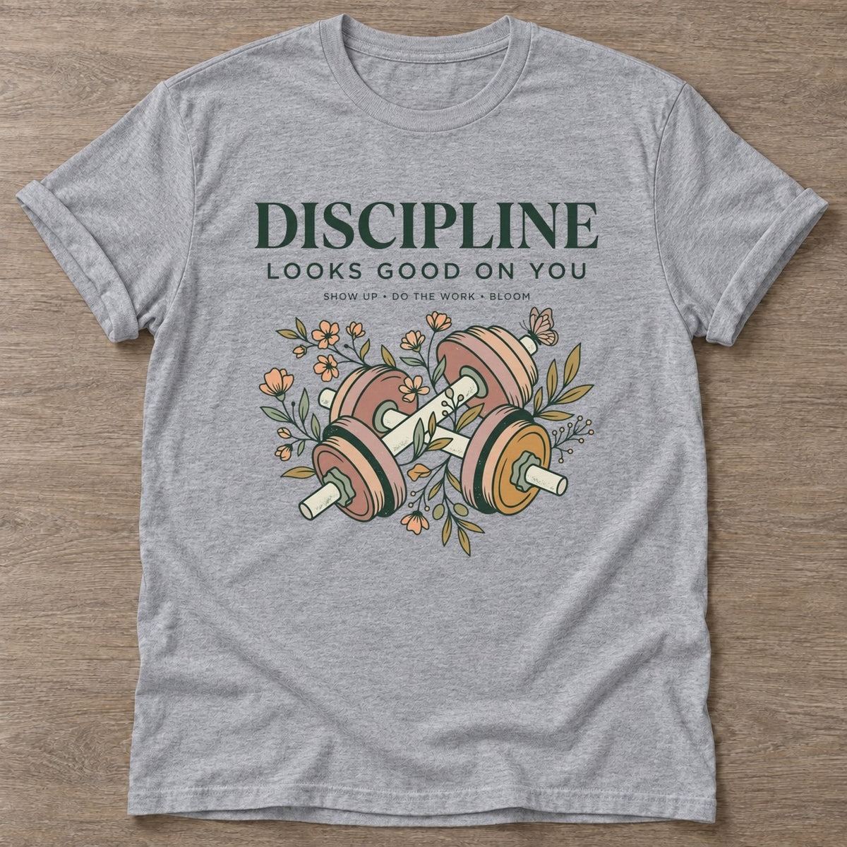 Sport Grey Show Up Bloom T-shirt — floral strength design, for women who train